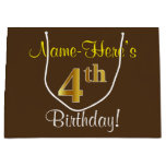 [ Thumbnail: Elegant, Brown, Faux Gold 4th Birthday + Name Gift Bag ]