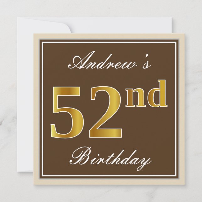 Elegant, Brown, Faux Gold 52nd Birthday + Name Invitation (Front)