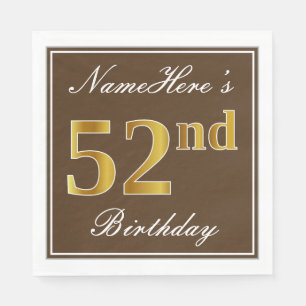 Elegant Brown, Faux Gold 52nd Birthday + Name Napkins