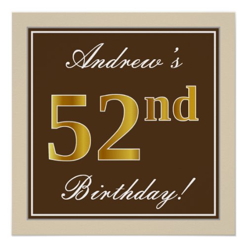 Elegant Brown Faux Gold 52nd Birthday  Name Poster