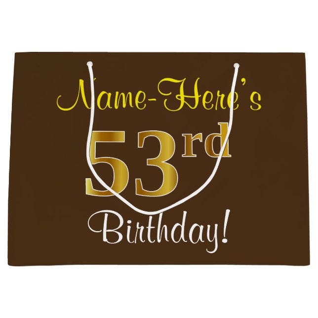 Elegant, Brown, Faux Gold 53rd Birthday + Name Large Gift Bag (Front)