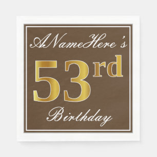 Elegant Brown, Faux Gold 53rd Birthday + Name Napkins