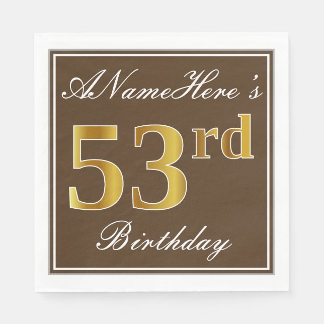 Elegant Brown, Faux Gold 53rd Birthday + Name Napkins (Front)