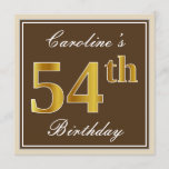 [ Thumbnail: Elegant, Brown, Faux Gold 54th Birthday + Name Invitation ]