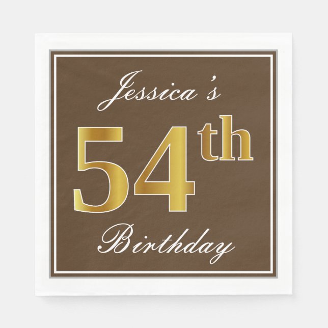 Elegant Brown, Faux Gold 54th Birthday + Name Napkins (Front)