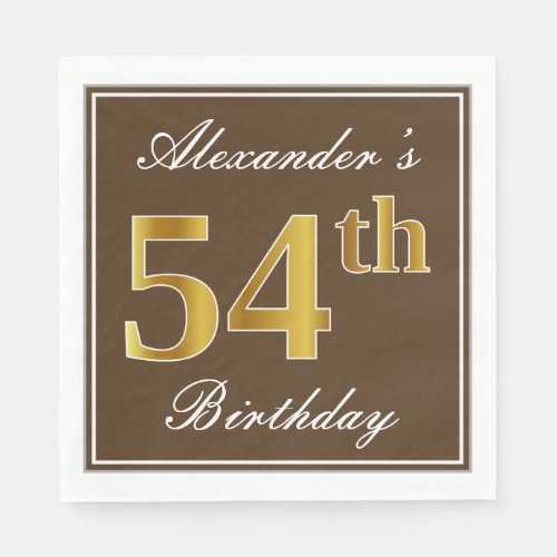 Elegant Brown Faux Gold 54th Birthday  Name Napkins