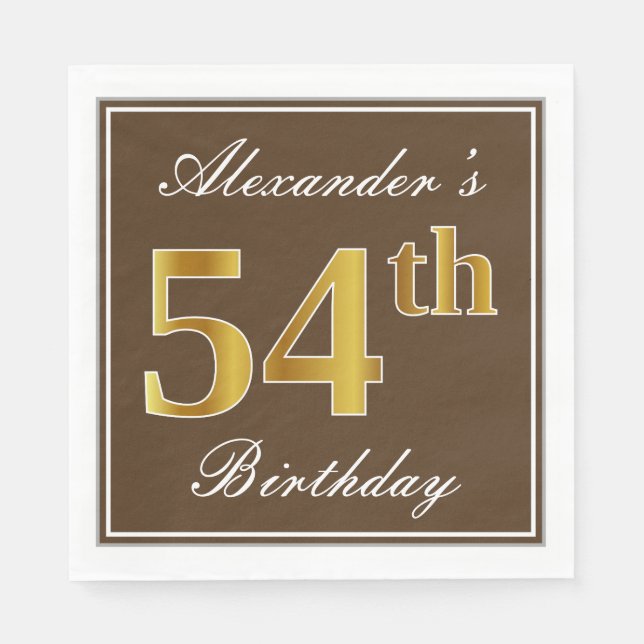 Elegant Brown, Faux Gold 54th Birthday + Name Napkins (Front)