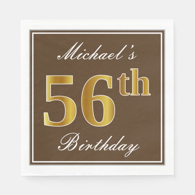 Elegant Brown, Faux Gold 56th Birthday + Name Napkins (Front)