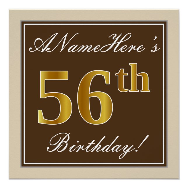 Elegant, Brown, Faux Gold 56th Birthday + Name Poster (Front)