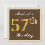 [ Thumbnail: Elegant, Brown, Faux Gold 57th Birthday + Name Invitation ]
