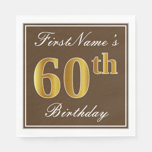 Elegant Brown, Faux Gold 60th Birthday + Name Paper Napkins (Front)