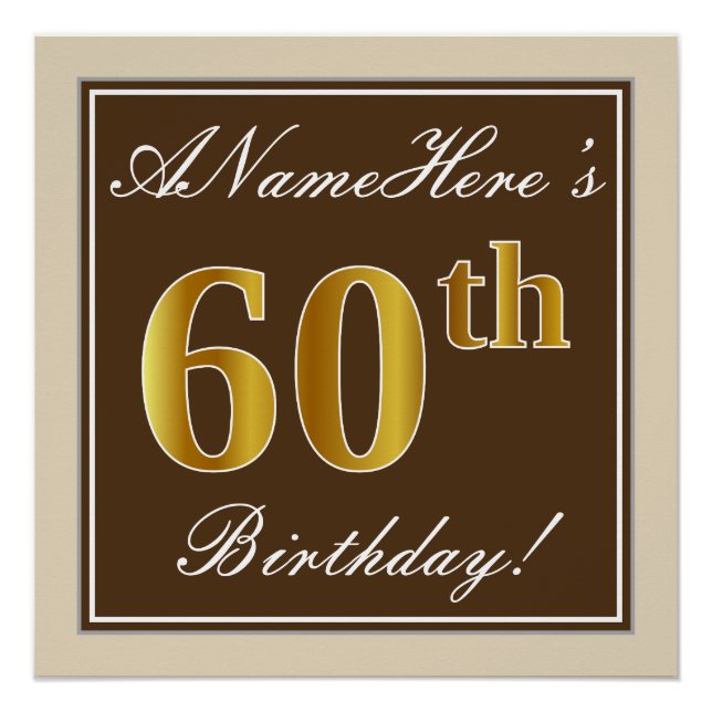 Elegant, Brown, Faux Gold 60th Birthday + Name Poster (Front)