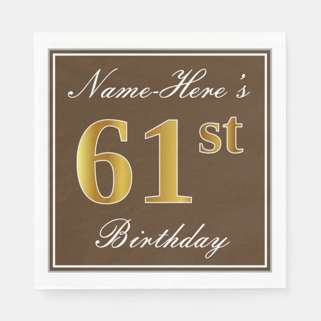 Elegant Brown, Faux Gold 61st Birthday + Name Napkins (Front)