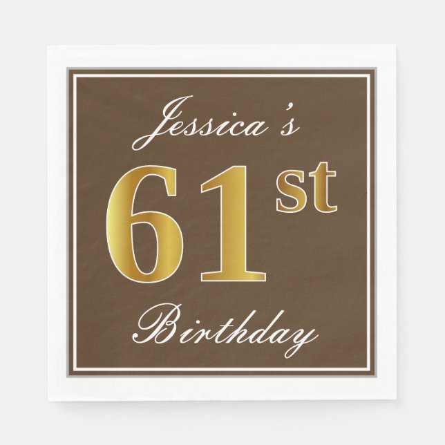 Elegant Brown, Faux Gold 61st Birthday + Name Napkins (Front)