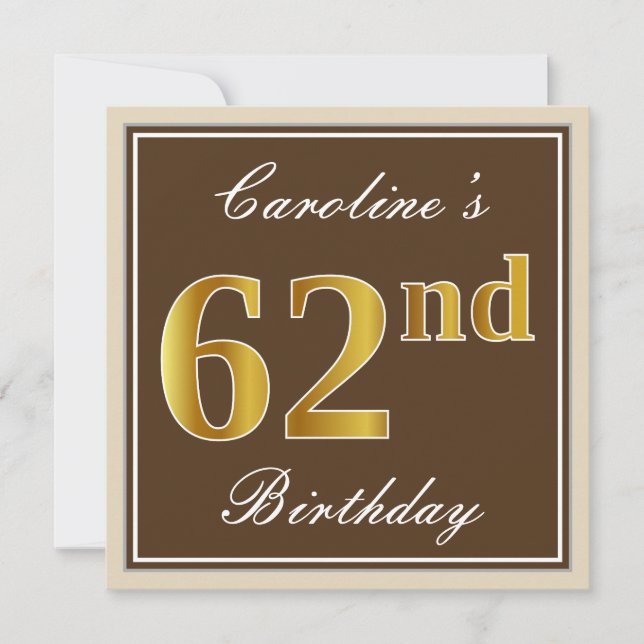 Elegant, Brown, Faux Gold 62nd Birthday + Name Invitation (Front)