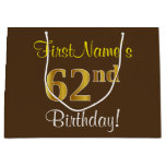 [ Thumbnail: Elegant, Brown, Faux Gold 62nd Birthday + Name Gift Bag ]