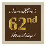 [ Thumbnail: Elegant, Brown, Faux Gold 62nd Birthday + Name Poster ]