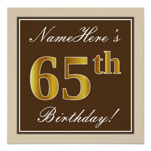 Elegant, Brown, Faux Gold 65th Birthday + Name Poster (Front)