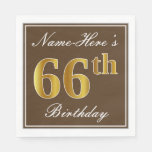 [ Thumbnail: Elegant Brown, Faux Gold 66th Birthday + Name Napkins ]