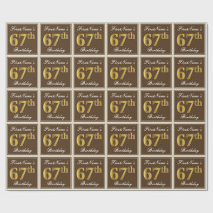 Elegant, Brown, Faux Gold 67th Birthday + Name Wrapping Paper