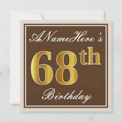 Elegant Brown Faux Gold 68th Birthday  Name Invitation
