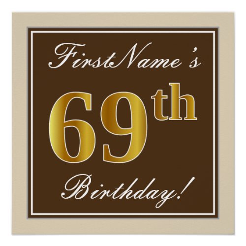 Elegant Brown Faux Gold 69th Birthday  Name Poster