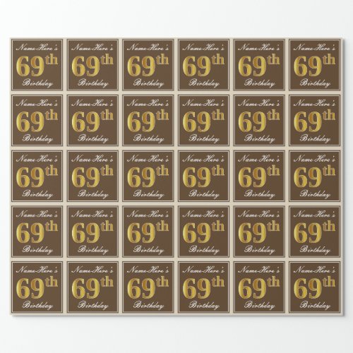 Elegant Brown Faux Gold 69th Birthday  Name Wrapping Paper