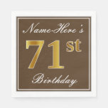 [ Thumbnail: Elegant Brown, Faux Gold 71st Birthday + Name Napkin ]