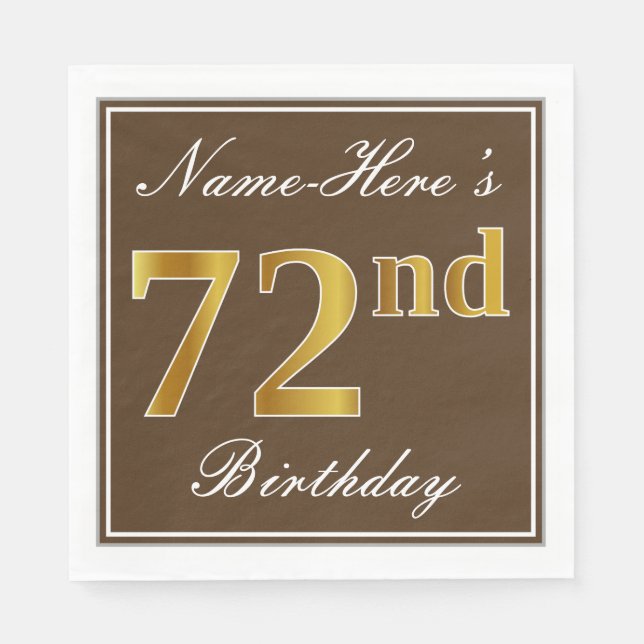 Elegant Brown, Faux Gold 72nd Birthday + Name Paper Napkins (Front)