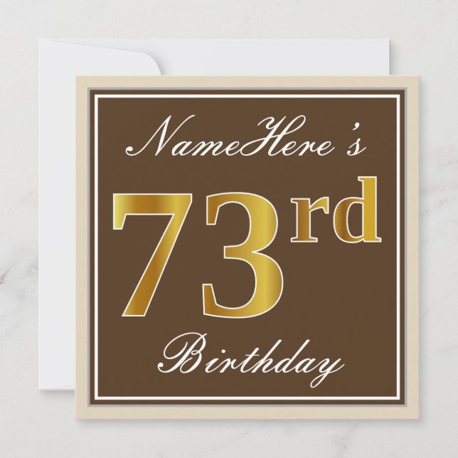 Elegant, Brown, Faux Gold 73rd Birthday + Name Invitation (Front)