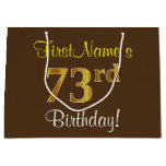 [ Thumbnail: Elegant, Brown, Faux Gold 73rd Birthday + Name Gift Bag ]