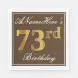 [ Thumbnail: Elegant Brown, Faux Gold 73rd Birthday + Name Napkins ]