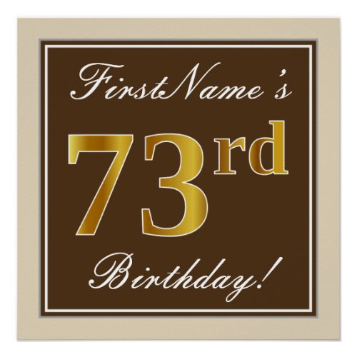 Elegant Brown Faux Gold 73rd Birthday  Name Poster