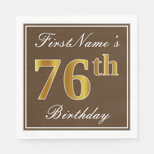 Elegant Brown, Faux Gold 76th Birthday + Name Napkins (Front)