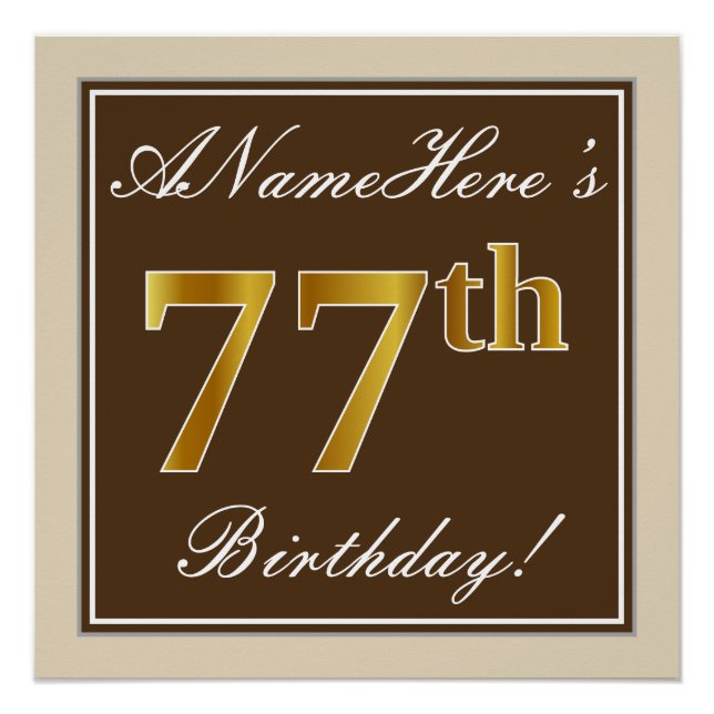 Elegant, Brown, Faux Gold 77th Birthday + Name Poster (Front)