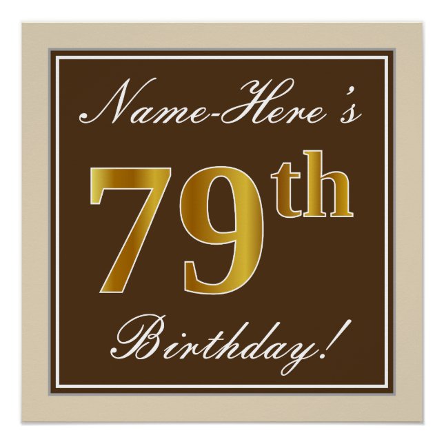 Elegant, Brown, Faux Gold 79th Birthday + Name Poster (Front)