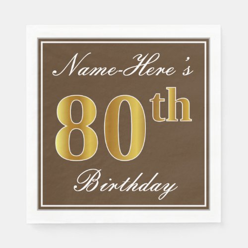 Elegant Brown Faux Gold 80th Birthday  Name Napkins