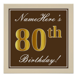 Elegant, Brown, Faux Gold 80th Birthday + Name Poster
