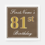 [ Thumbnail: Elegant Brown, Faux Gold 81st Birthday + Name Napkins ]