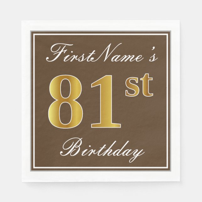 Elegant Brown, Faux Gold 81st Birthday + Name Napkins (Front)