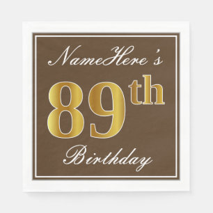 Elegant Brown, Faux Gold 89th Birthday + Name Paper Napkins
