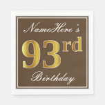 [ Thumbnail: Elegant Brown, Faux Gold 93rd Birthday + Name Paper Napkin ]