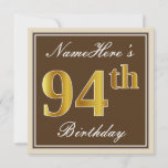 [ Thumbnail: Elegant, Brown, Faux Gold 94th Birthday + Name Invitation ]