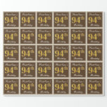 [ Thumbnail: Elegant, Brown, Faux Gold 94th Birthday + Name Wrapping Paper ]