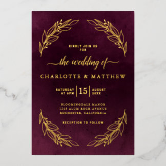 Elegant Burgundy and Gold Botanical Wedding Foil Invitation