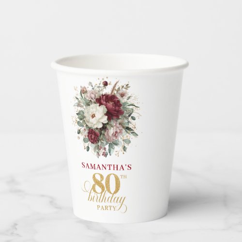 Elegant Burgundy Floral 80th Birthday Paper Cups