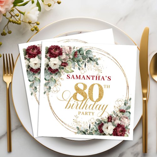 Elegant Burgundy Floral Gold 80th Birthday Napkins