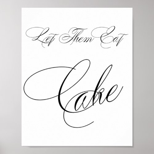 Elegant Cake Black Calligraphy  Chic Table Sign