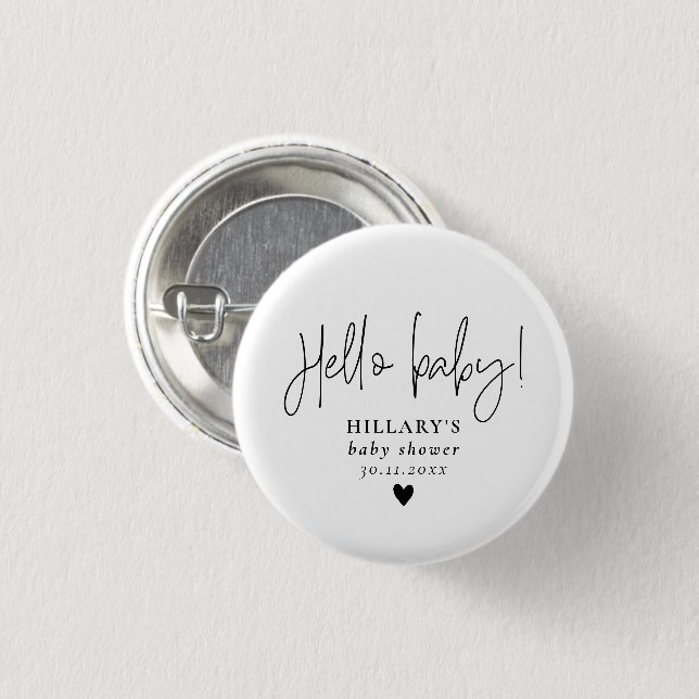 Elegant Calligraphy Baby Shower Hello baby  Button (Front & Back)