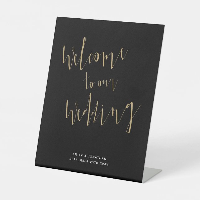 Elegant Calligraphy Black Gold Welcome to Wedding Pedestal Sign (Front)
